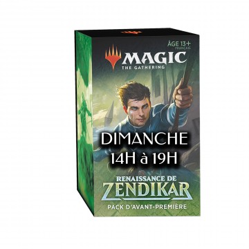 AP Renaissance de Zendikar DIMANCHE 14h/19h AP Renaissance de Zendikar DIMANCHE 14h/19h
